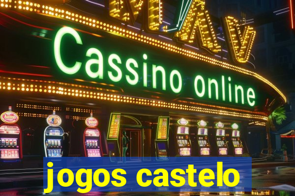 jogos castelo